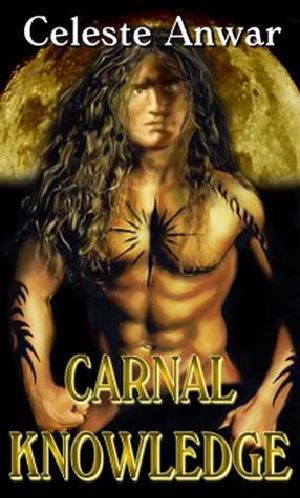 [Carnal Desires 02] • Carnal Knowledge